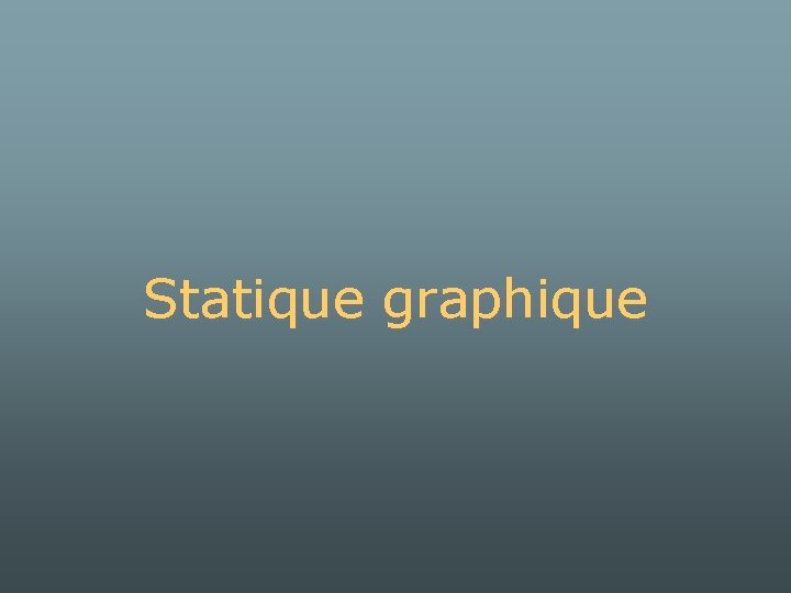 Statique graphique 