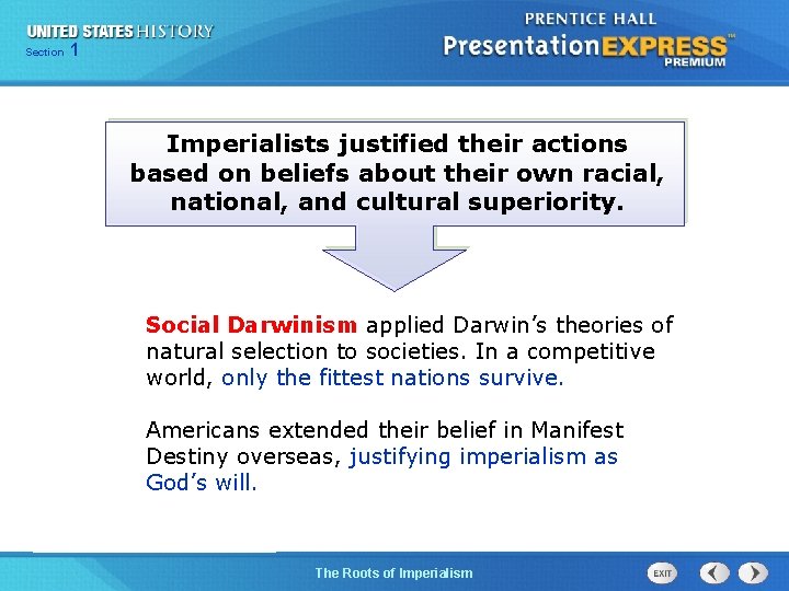 125 Section Chapter Section 1 Imperialists justified their actions based on beliefs about their