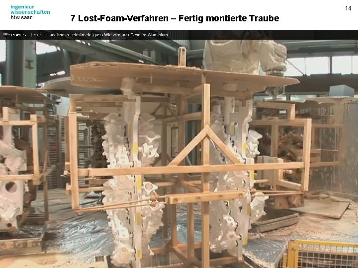 14 7 Lost-Foam-Verfahren – Fertig montierte Traube 