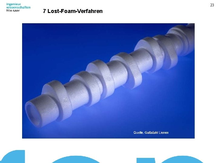 23 7 Lost-Foam-Verfahren 