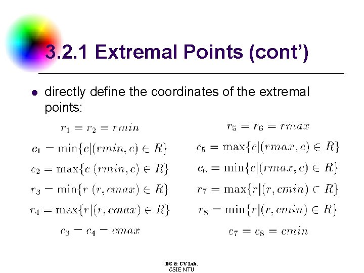 3. 2. 1 Extremal Points (cont’) l directly define the coordinates of the extremal