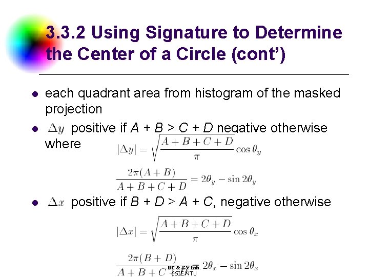3. 3. 2 Using Signature to Determine the Center of a Circle (cont’) l