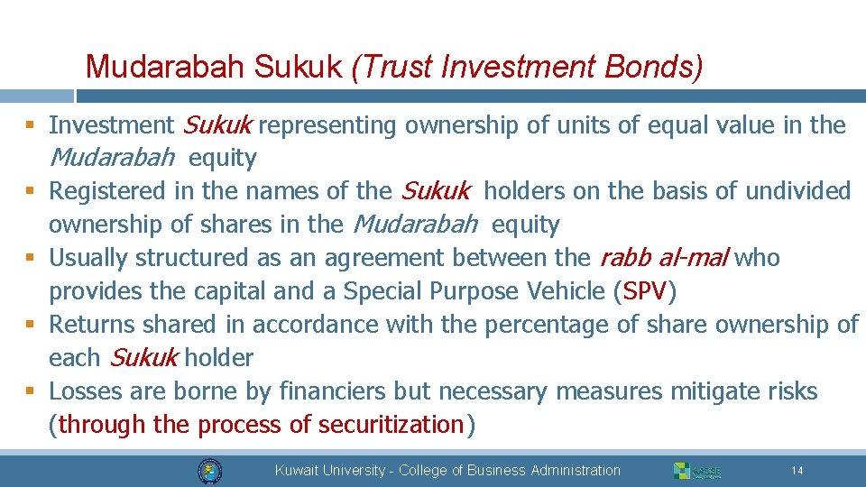 Mudarabah Sukuk (Trust Investment Bonds) § Investment Sukuk representing ownership of units of equal