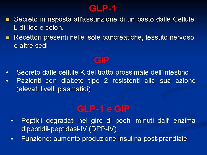 GLP-1 Secreto in risposta all’assunzione di un pasto dalle Cellule L di ileo e
