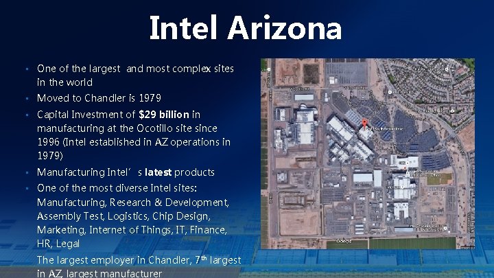 Intel Arizona • One of the largest and most complex sites in the world