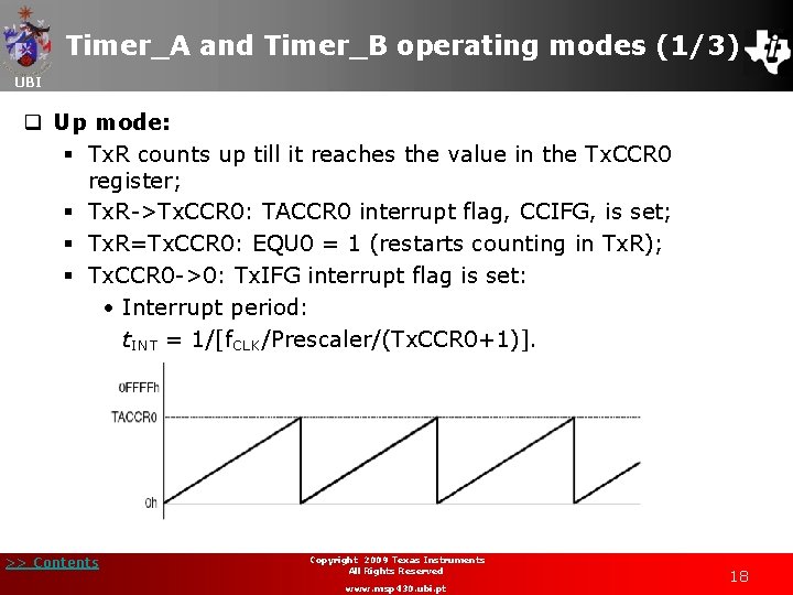Timer_A and Timer_B operating modes (1/3) UBI q Up mode: § Tx. R counts