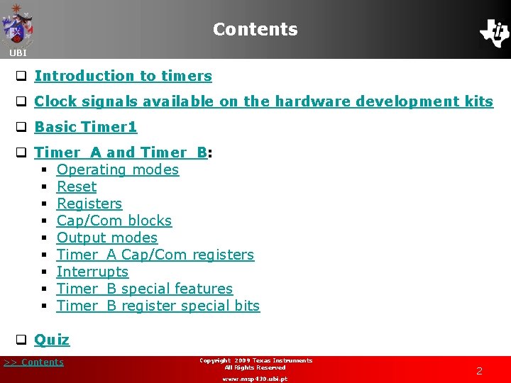 Contents UBI q Introduction to timers q Clock signals available on the hardware development