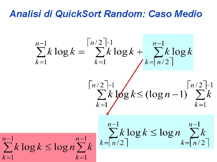 Analisi di Quick. Sort Random: Caso Medio 