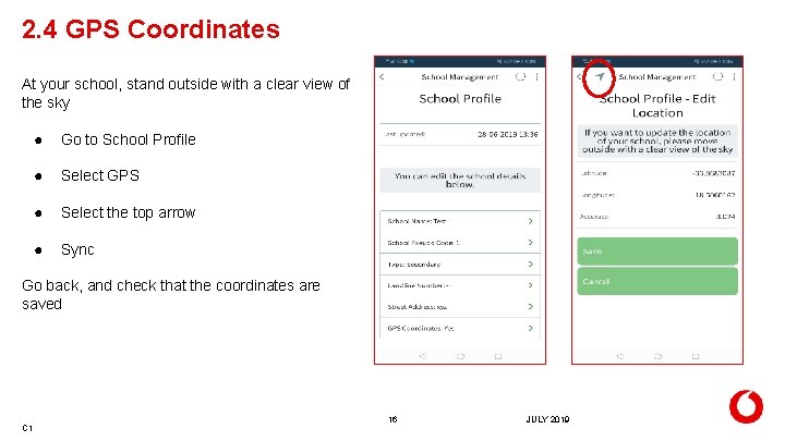 2. 4 GPS Coordinates At your school, stand outside with a clear view of