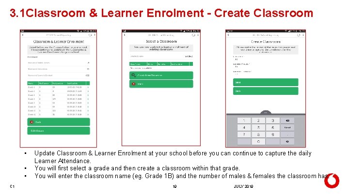 3. 1 Classroom & Learner Enrolment - Create Classroom • • • C 1