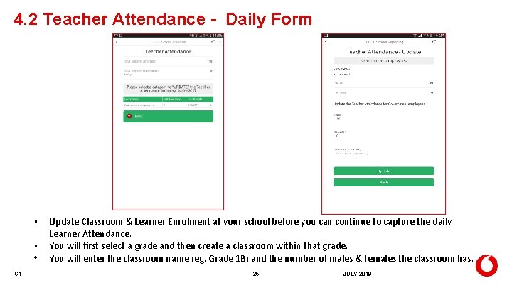 4. 2 Teacher Attendance - Daily Form • • • C 1 Update Classroom