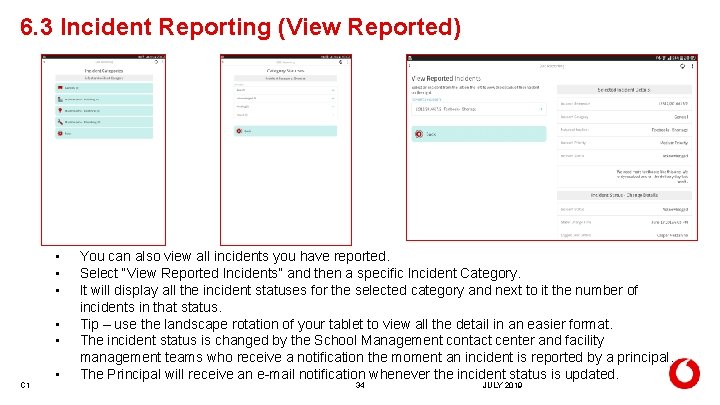 6. 3 Incident Reporting (View Reported) . • • • C 1 • You