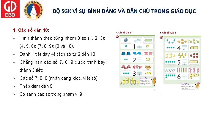 BỘ SGK VÌ SỰ BÌNH ĐẲNG VÀ D N CHỦ TRONG GIÁO DỤC 1.