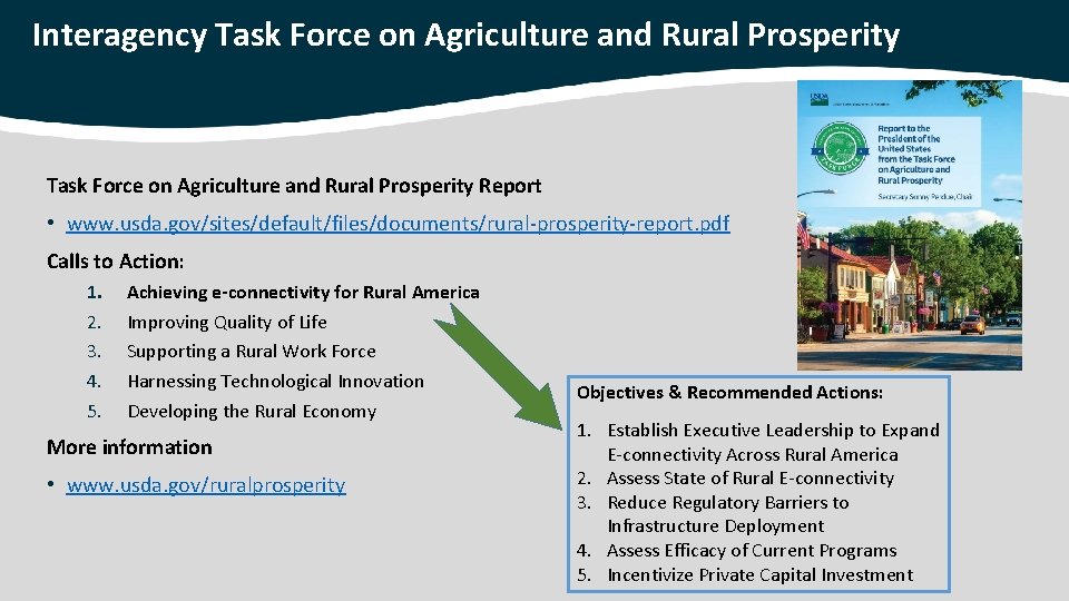 Interagency Task Force on Agriculture and Rural Prosperity Report • www. usda. gov/sites/default/files/documents/rural-prosperity-report. pdf