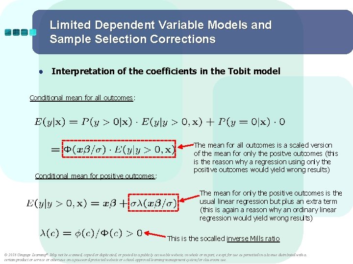 Limited Dependent Variable Models and Sample Selection Corrections ● Interpretation of the coefficients in