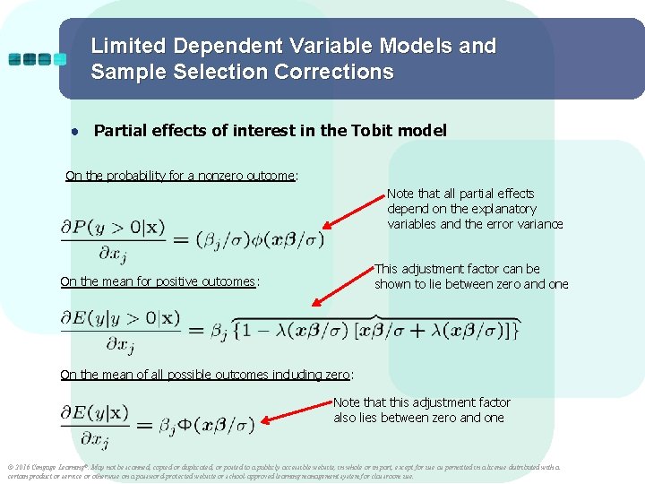 Limited Dependent Variable Models and Sample Selection Corrections ● Partial effects of interest in