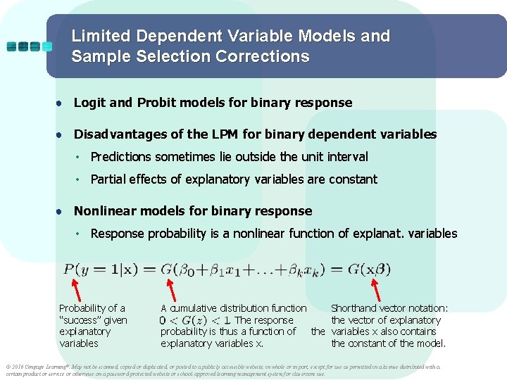 Limited Dependent Variable Models and Sample Selection Corrections ● Logit and Probit models for