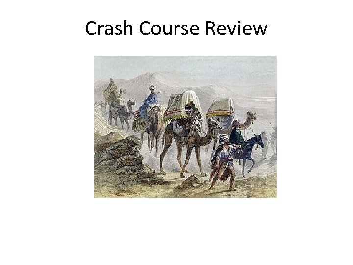 Crash Course Review 