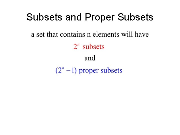 Subsets and Proper Subsets 