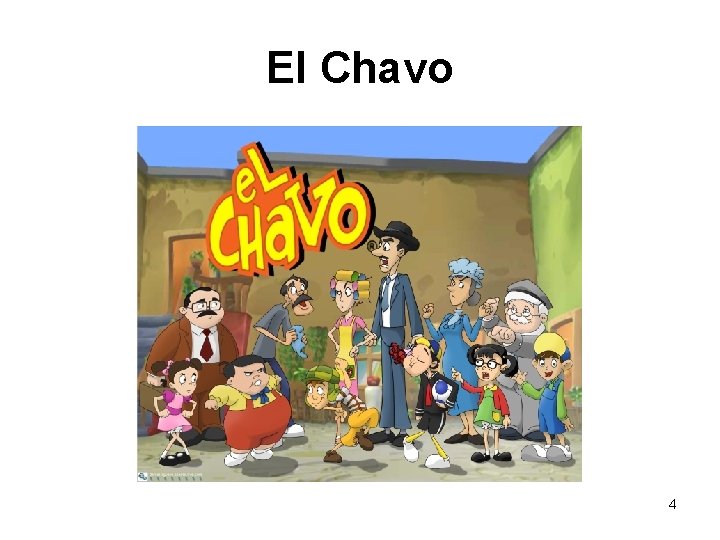 El Chavo 4 