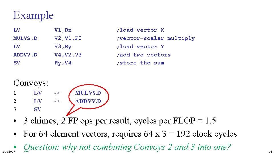 Example LV MULVS. D LV ADDVV. D SV V 1, Rx V 2, V