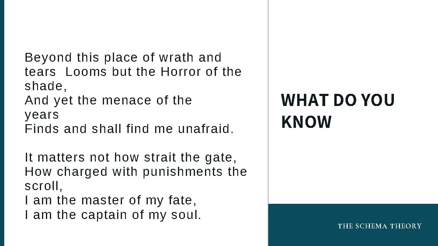 Beyond this place of wrath and tears Looms but the Horror of the shade,