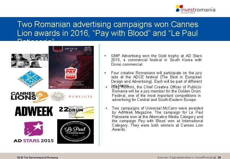 Two Romanian advertising campaigns won Cannes Lion awards in 2016, “Pay with Blood” and Two Romanian advertising campaigns won Cannes Lion awards in 2016, “Pay with Blood” and