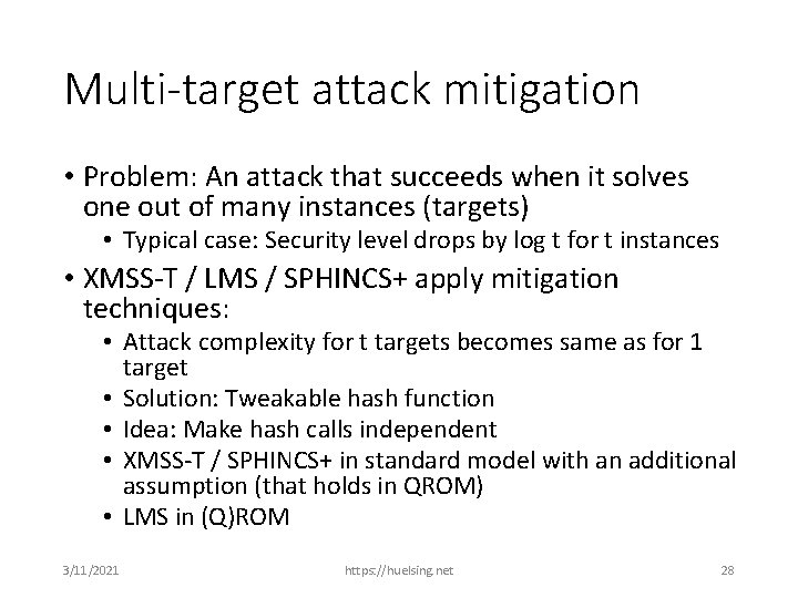 Multi-target attack mitigation • Problem: An attack that succeeds when it solves one out