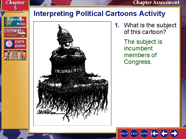 Interpreting Political Cartoons Activity 1. What is the subject of this cartoon? The subject