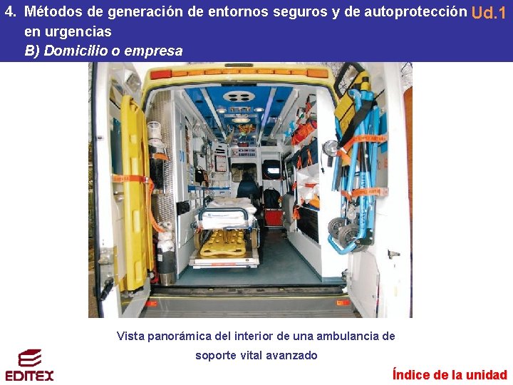 4. Métodos de generación de entornos seguros y de autoprotección Ud. 1 en urgencias
