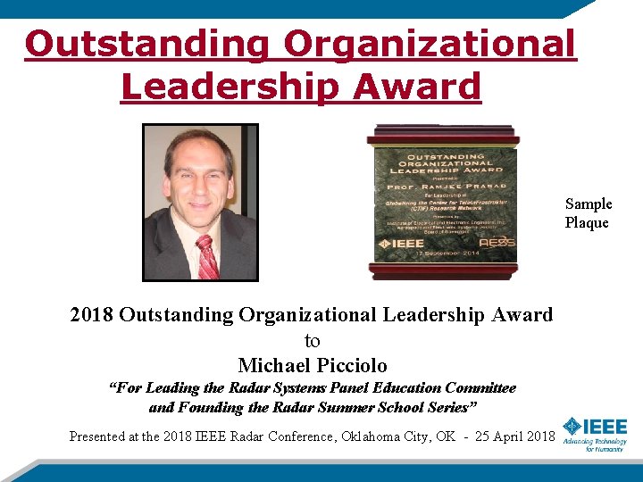 Outstanding Organizational Leadership Award Sample Plaque 2018 Outstanding Organizational Leadership Award to Michael Picciolo