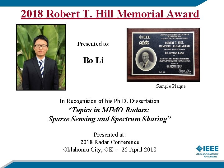 2018 Robert T. Hill Memorial Award Presented to: Bo Li Sample Plaque In Recognition