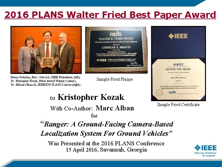 2016 PLANS Walter Fried Best Paper Award Sample Fried Plaque to Kristopher Kozak With