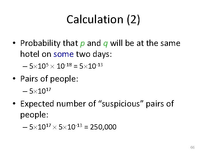 Calculation (2) • Probability that p and q will be at the same hotel