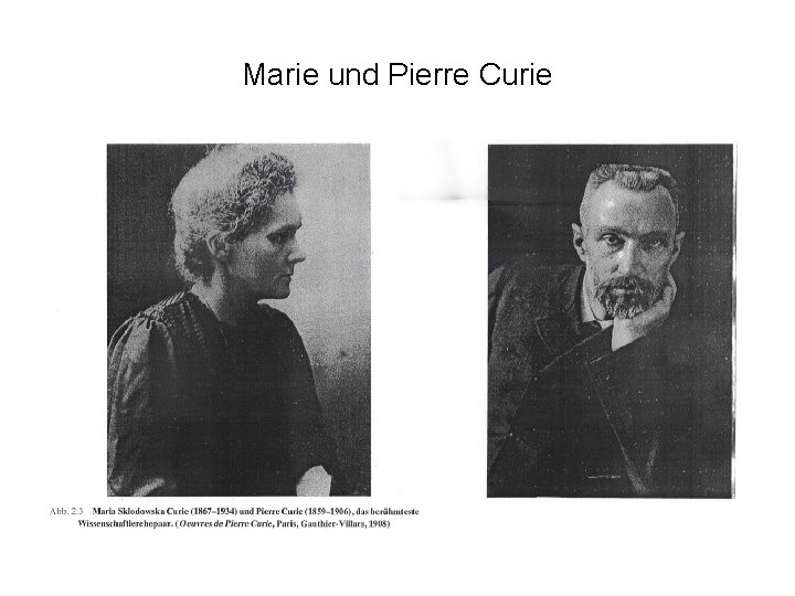 Marie und Pierre Curie 