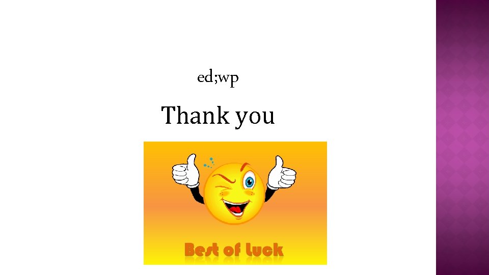 ed; wp Thank you 