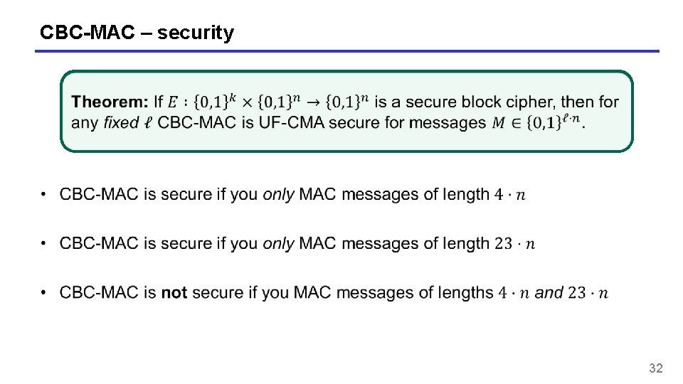 CBC-MAC – security 32 