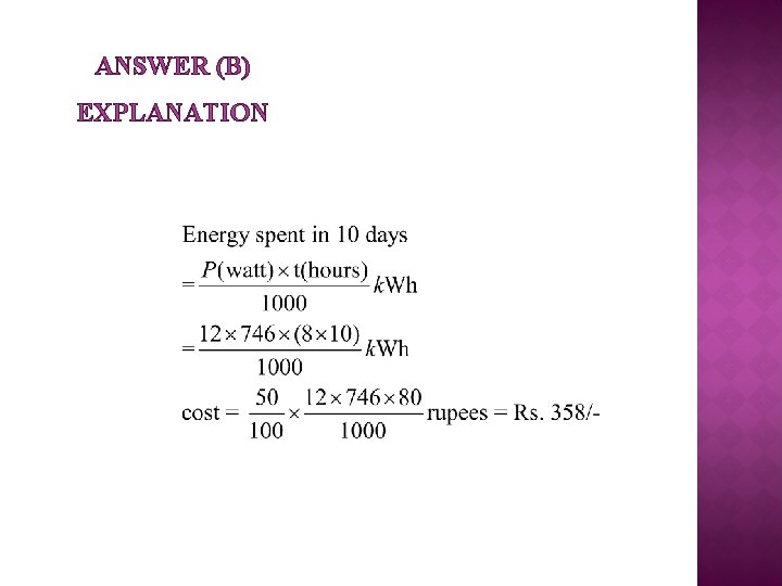 ANSWER (B) EXPLANATION 