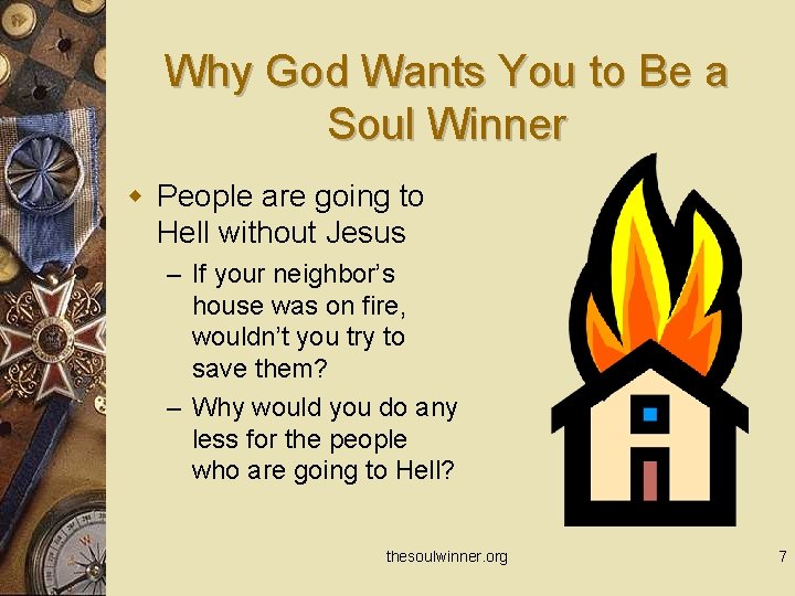 Why God Wants You to Be a Soul Winner w People are going to