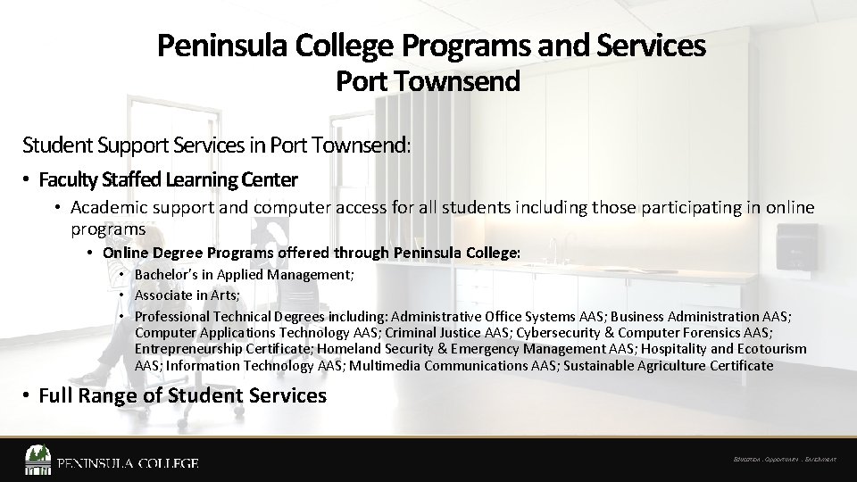  Peninsula College Programs and Services Port Townsend Student Support Services in Port Townsend: