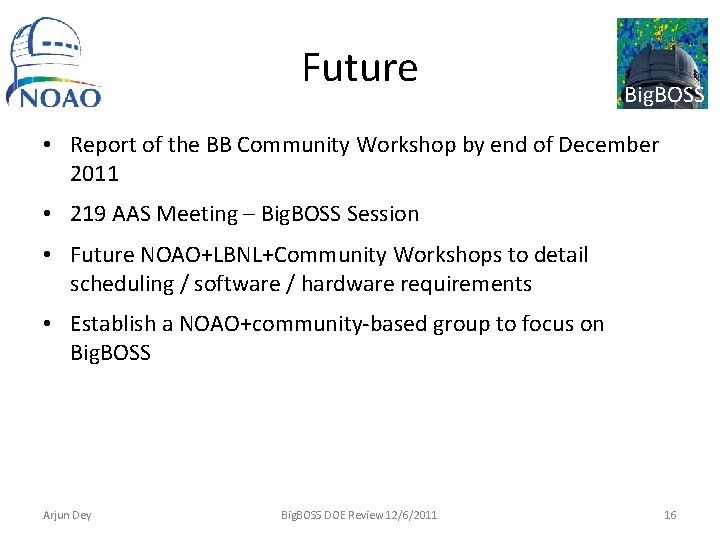 Future Big. BOSS • Report of the BB Community Workshop by end of December
