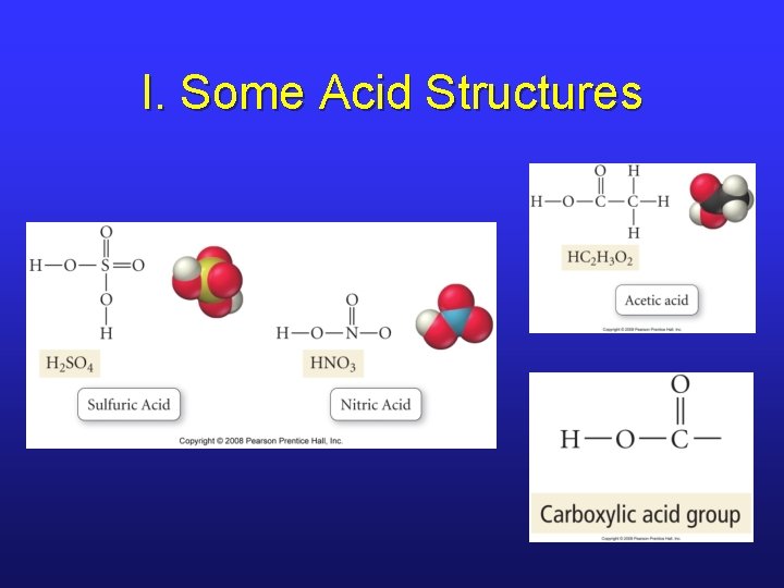 I. Some Acid Structures 