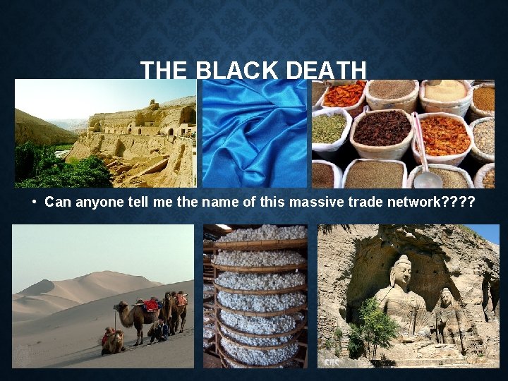THE BLACK DEATH • Can anyone tell me the name of this massive trade