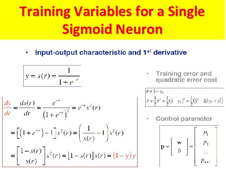 Training Variables for a Single Sigmoid Neuron Training Variables for a Single Sigmoid Neuron
