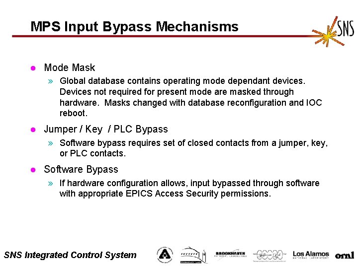 MPS Input Bypass Mechanisms l Mode Mask » Global database contains operating mode dependant