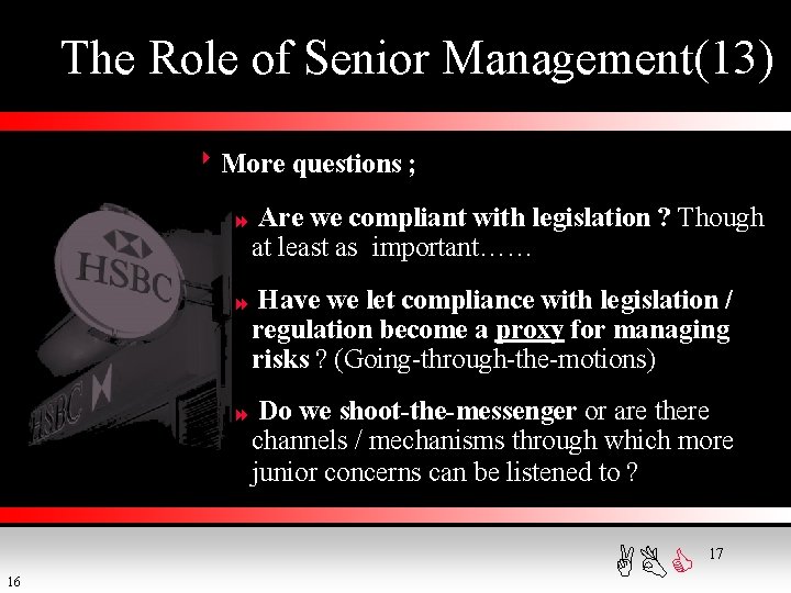 The Role of Senior Management(13) 8 More questions ; 8 8 8 16 Are