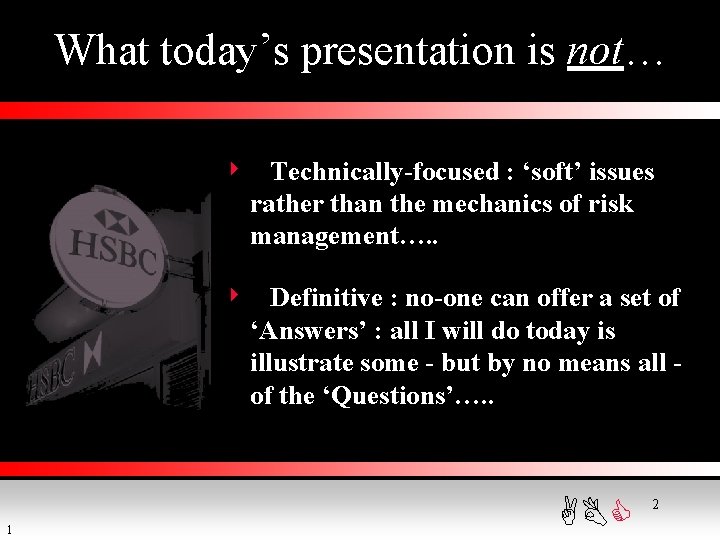  What today’s presentation is not… 4 Technically-focused : ‘soft’ issues rather than the