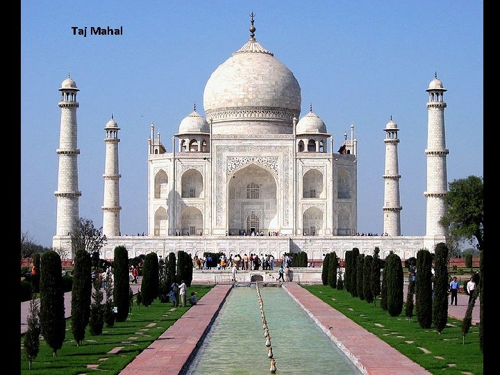 Taj Mahal 