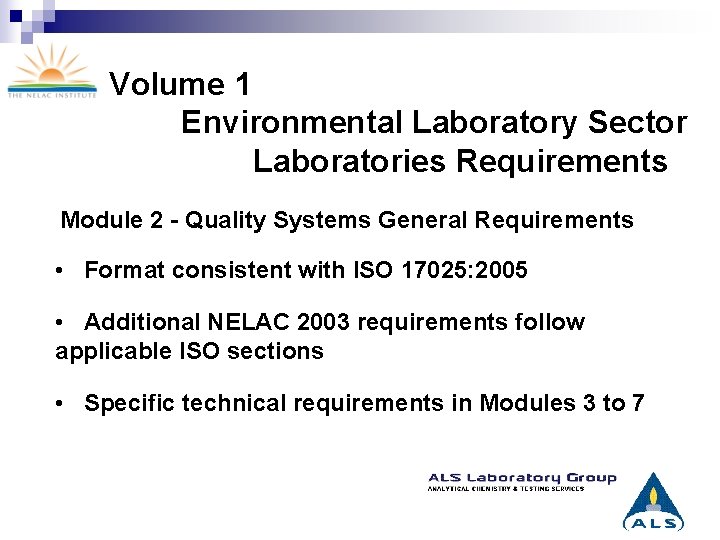 Volume 1 Environmental Laboratory Sector Laboratories Requirements Module 2 - Quality Systems General Requirements