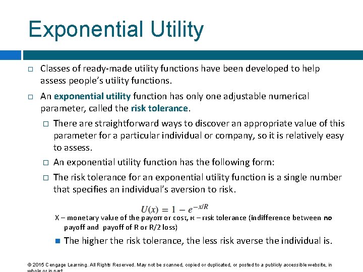 Exponential Utility Classes of ready-made utility functions have been developed to help assess people’s